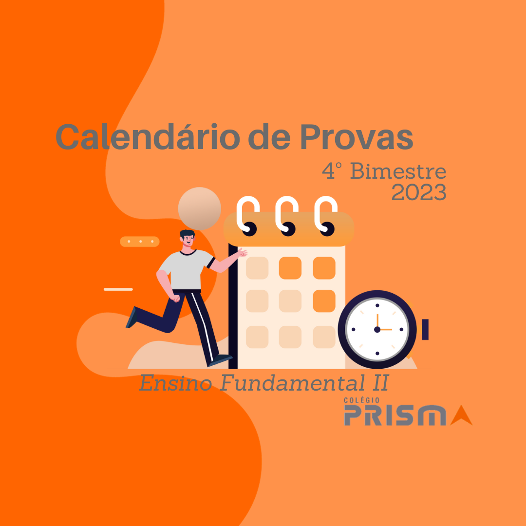 Semana de Provas do 4º Bimestre de 2023 - Ens. Fund. II